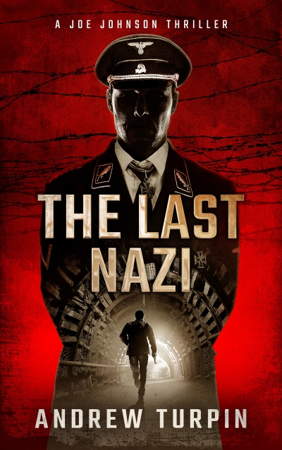 The Last Nazi - Andrew Turpin